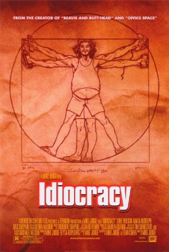Idiocracy